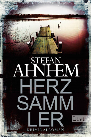 Stefan Ahnhem: Herzsammler