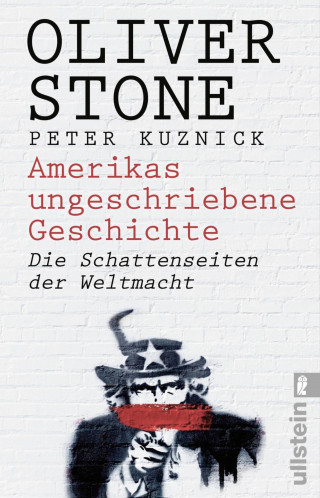 Oliver Stone, Peter Kuznick: Amerikas ungeschriebene Geschichte