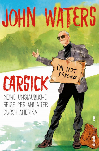 John Waters: Carsick