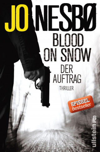 Jo Nesbø: Blood on Snow. Der Auftrag