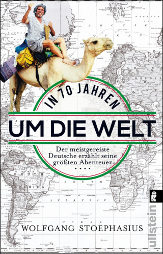 Wolfgang Stoephasius: In siebzig Jahren um die Welt