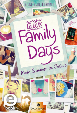 Silke Schellhammer: Bad Family Days