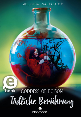 Melinda Salisbury: Goddess of Poison – Tödliche Berührung
