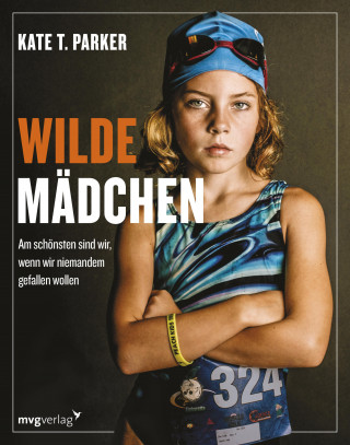 Kate T. Parker: Wilde Mädchen