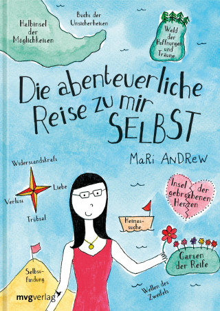 Mari Andrew: Die abenteuerliche Reise zu mir selbst