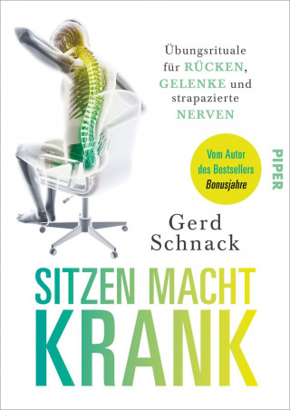 Gerd Schnack: Sitzen macht krank