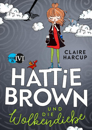 Claire Harcup: Hattie Brown und die Wolkendiebe