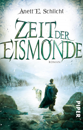 Anett E. Schlicht: Zeit der Eismonde