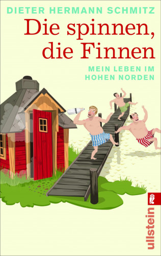 Dieter Hermann Schmitz: Die spinnen, die Finnen