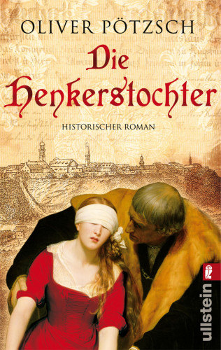 Oliver Pötzsch: Die Henkerstochter