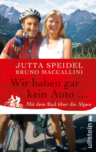Jutta Speidel, Bruno Maccallini: Wir haben gar kein Auto ...