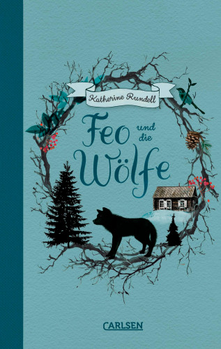 Katherine Rundell: Feo und die Wölfe
