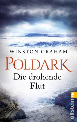 Winston Graham: Poldark - Die drohende Flut