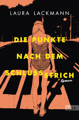 Laura Lackmann: Die Punkte nach dem Schlussstrich