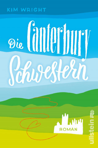 Kim Wright: Die Canterbury Schwestern