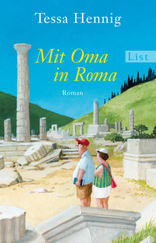 Tessa Hennig: Mit Oma in Roma