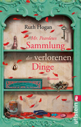 Ruth Hogan: Mr. Peardews Sammlung der verlorenen Dinge