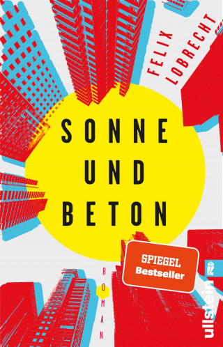 Felix Lobrecht: Sonne und Beton