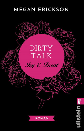 Megan Erickson: Dirty Talk. Ivy & Brent