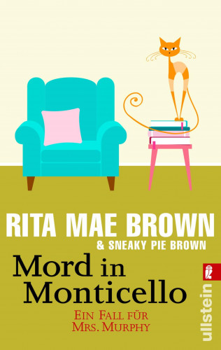 Rita Mae Brown, Sneaky Pie Brown: Mord in Monticello