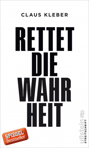 Claus Kleber: Rettet die Wahrheit!