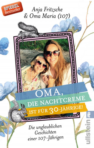 Anja Flieda Fritzsche: Oma, die Nachtcreme ist für 30-Jährige!