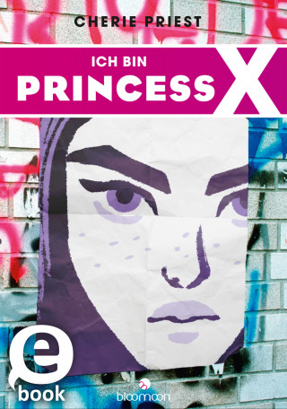 Cherie Priest: Ich bin Princess X