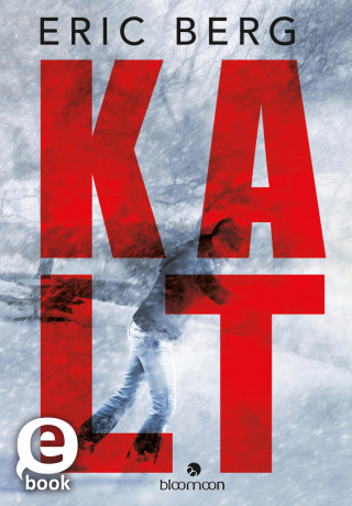 Eric Berg: Kalt