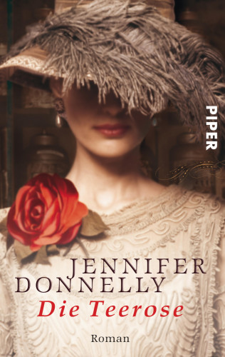 Jennifer Donnelly: Die Teerose