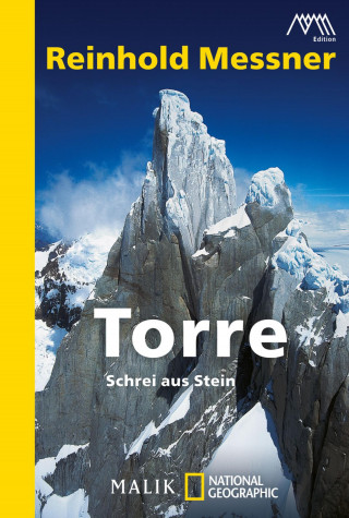 Reinhold Messner: Torre
