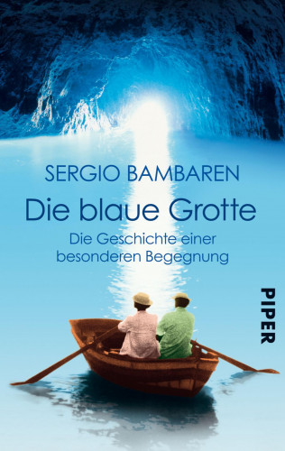 Sergio Bambaren: Die Blaue Grotte