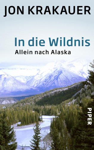 Jon Krakauer: In die Wildnis