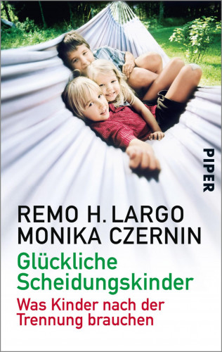 Remo H. Largo, Monika Czernin: Glückliche Scheidungskinder
