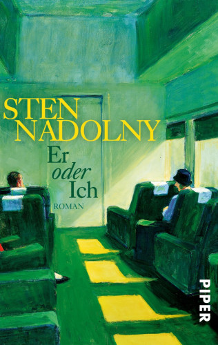 Sten Nadolny: Er oder Ich