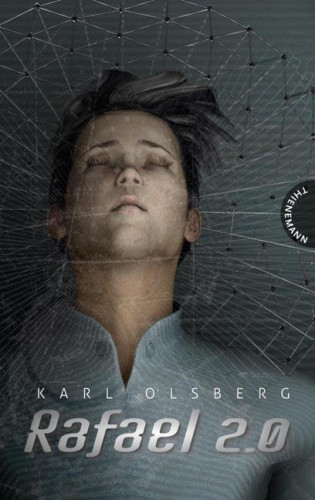 Karl Olsberg: Rafael 2.0