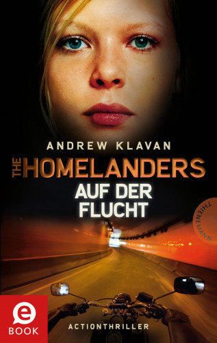 Andrew Klavan: The Homelanders 2: Auf der Flucht