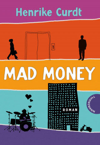 Henrike Curdt: Mad Money