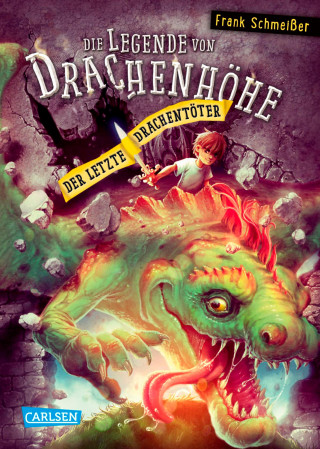 Frank Schmeißer: Die Legende von Drachenhöhe 3: Der letzte Drachentöter