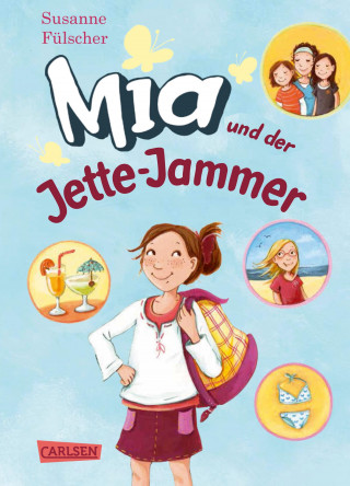 Susanne Fülscher: Mia 11: Mia und der Jette-Jammer