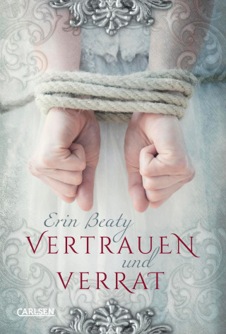 Erin Beaty: Vertrauen und Verrat (Kampf um Demora 1)