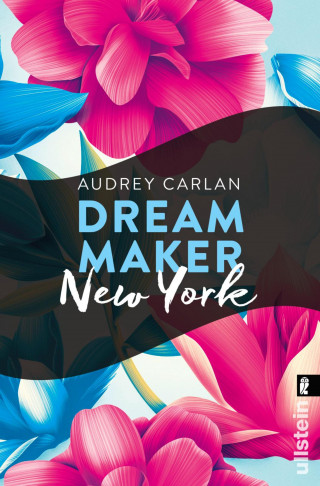 Audrey Carlan: Dream Maker - New York