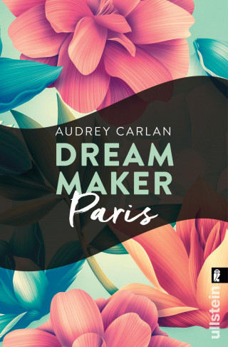 Audrey Carlan: Dream Maker - Paris