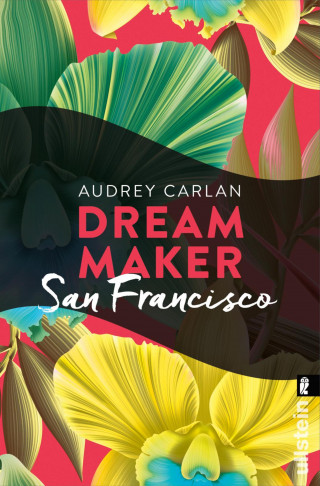 Audrey Carlan: Dream Maker - San Francisco