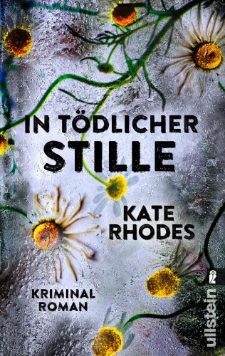 Kate Rhodes: In tödlicher Stille