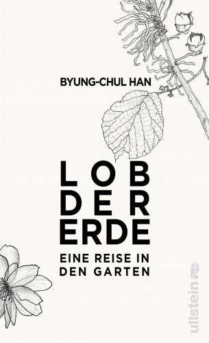 Byung-Chul Han: Lob der Erde