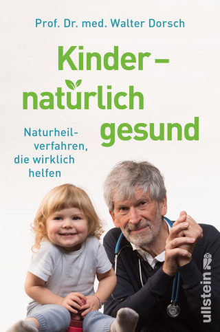 Walter Dorsch: Kinder - natürlich gesund