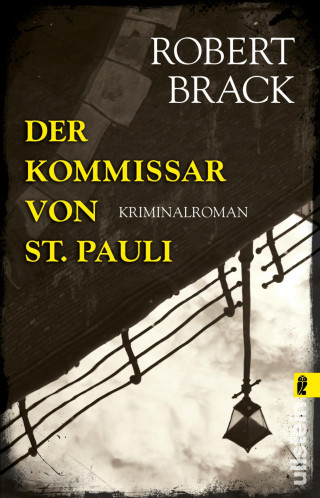 Robert Brack: Der Kommissar von St. Pauli