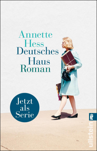 Annette Hess: Deutsches Haus