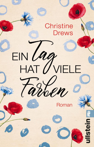 Christine Drews: Ein Tag hat viele Farben