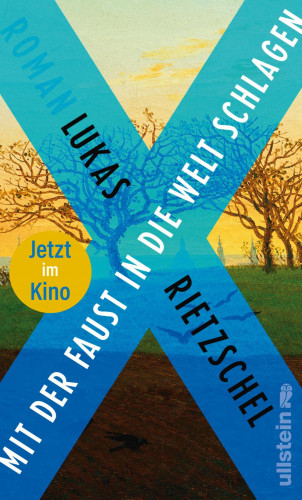 Lukas Rietzschel: Mit der Faust in die Welt schlagen